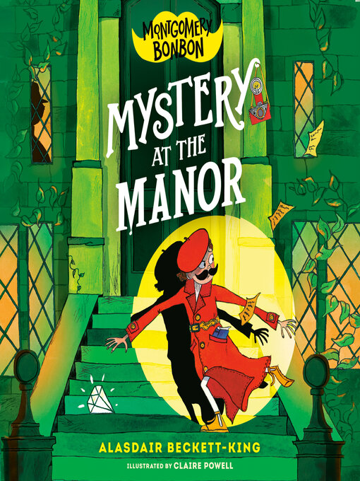 Title details for Mystery at the Manor by Alasdair Beckett-King - Available